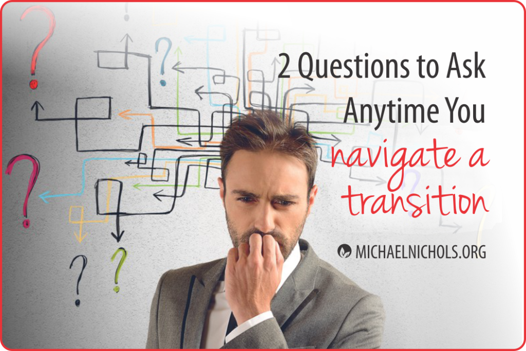 How to Navigate Significant Transition